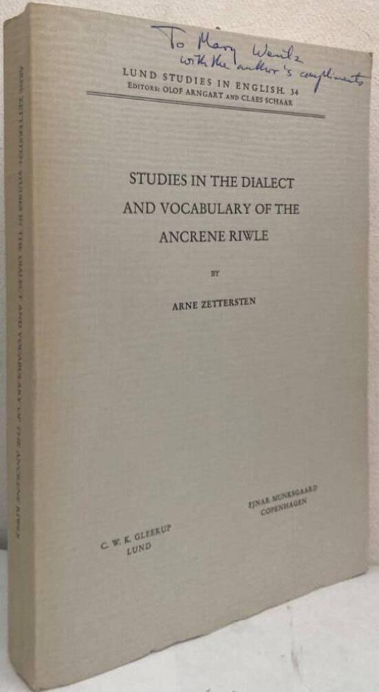 Studies in the Dialect and Vocabulary of the Ancrene Riwle