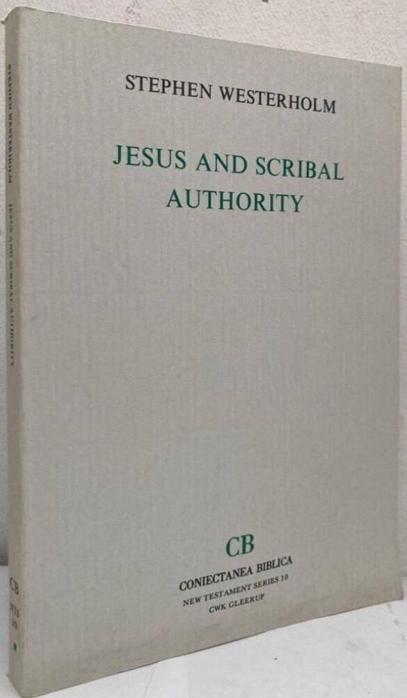 Jesus and Scribal Authority