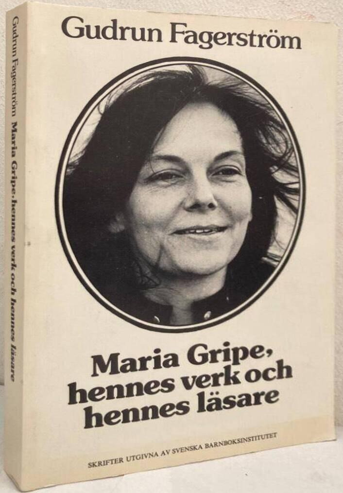 Maria Gripe, hennes verk och hennes läsare