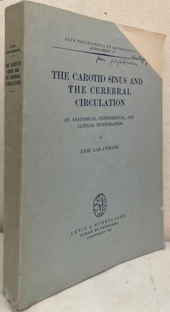 The Carotid Sinus and the Cerebral Circulation. An Anatomical, Experimental, and Clinical Investigation