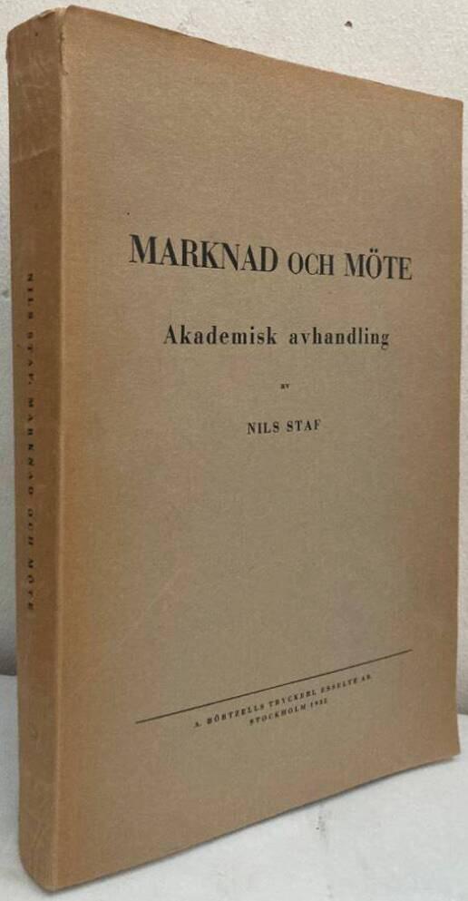 Marknad och möte. Studier rörande politiska underhandlingar med folkmenigheter i Sverige och Finland intill Gustav II:s Adolfs tid