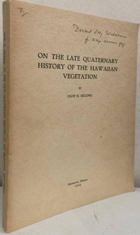 On the late Quaternary History of the Hawaiian Vegetation