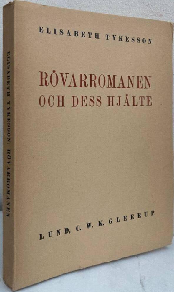 Rövarromanen och dess hjälte i 1800-talets svenska folkläsning