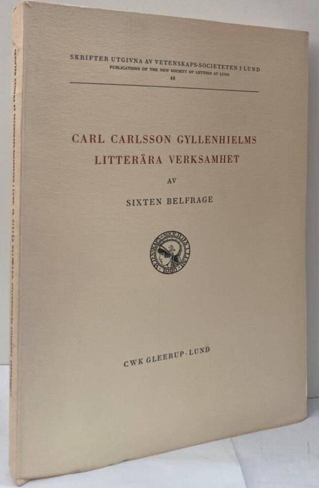 Carl Carlsson Gyllenhielms litterära verksamhet
