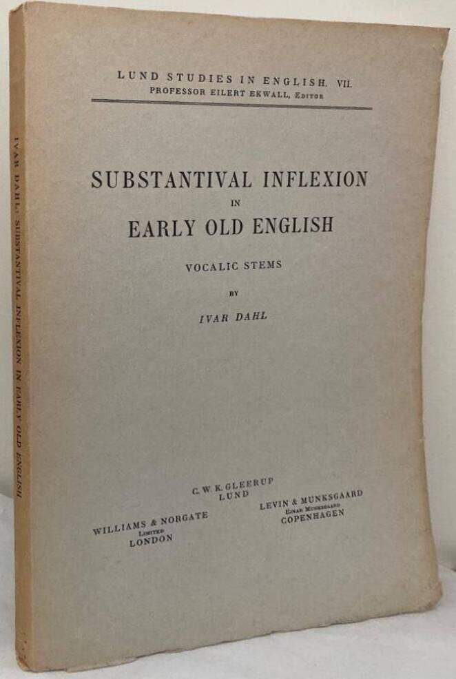 Substantival Inflexion in Early Old English
