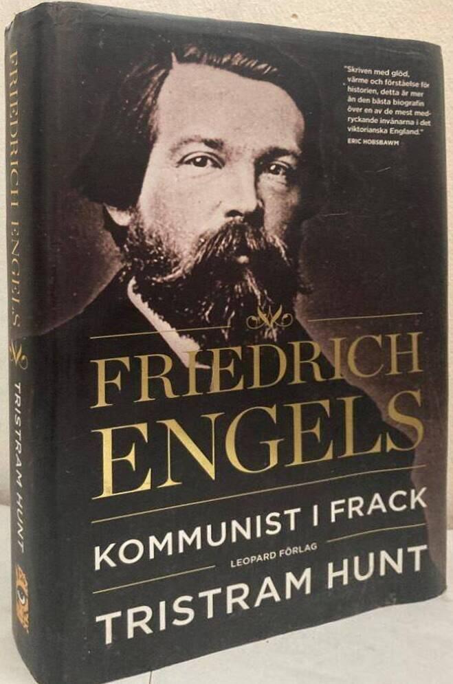 Friedrich Engels. Kommunist i frack