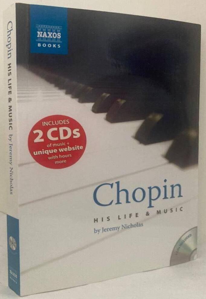 Chopin. His Life & Music
