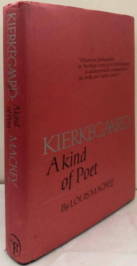 Kierkegaard. A kind of Poet