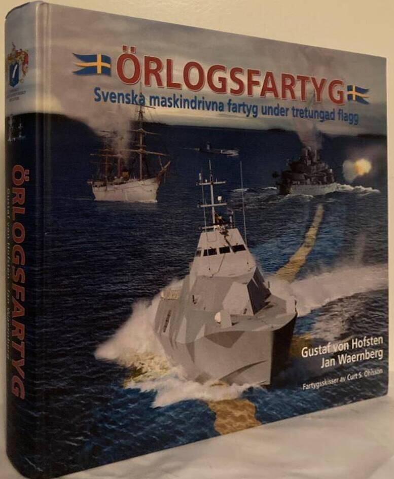 Örlogsfartyg. Svenska maskindrivna fartyg under tretungad flagg