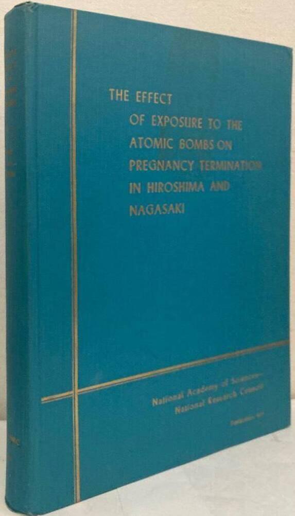 The Effect of Exposure to the Atomic Bombs on Pregnancy Termination in Hiroshima and Nagasaki