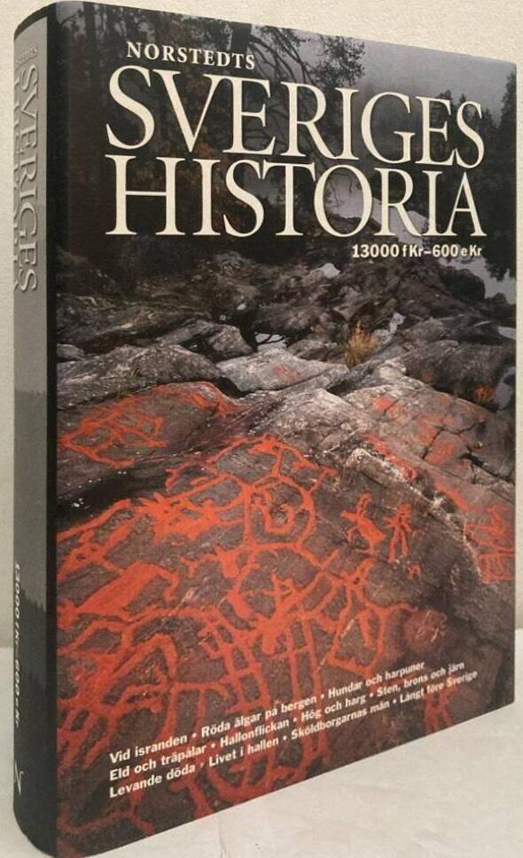 Norstedts Sveriges historia. 13000 f.Kr - 600 e.Kr.