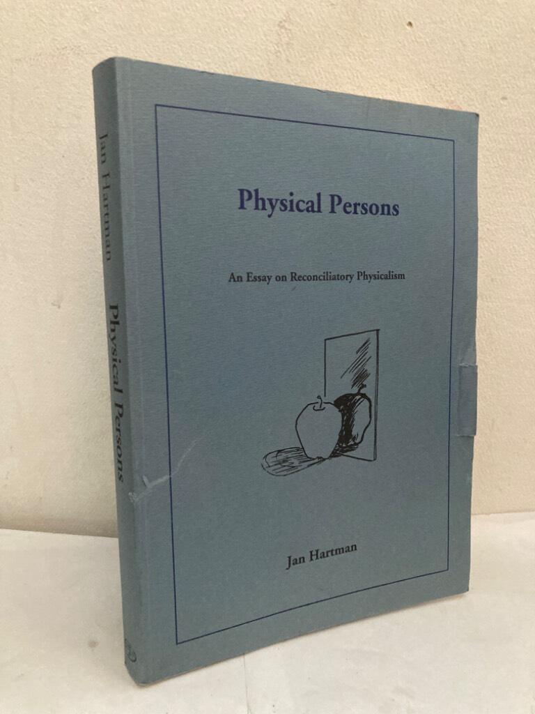 Physical Persons. An essay on reconciliatory physicalism