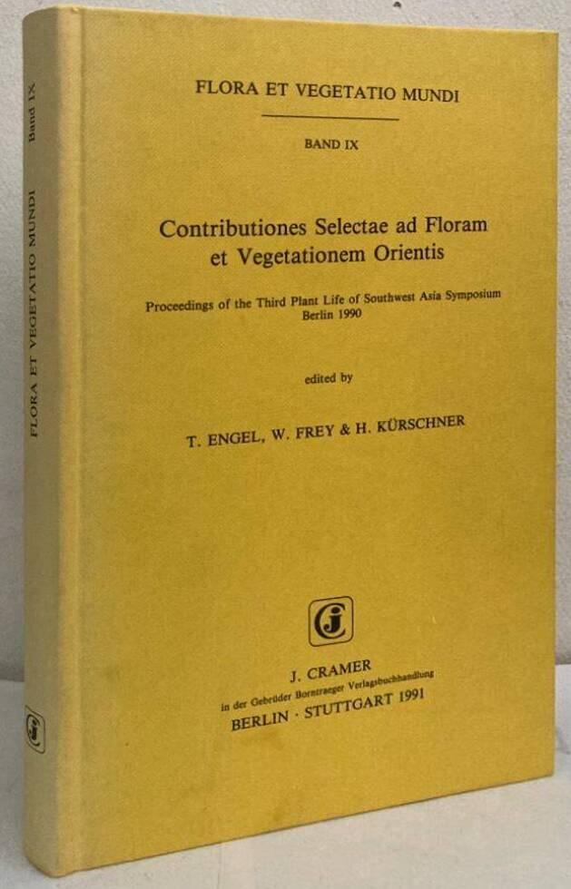 Contributiones Selectae ad Floram et Vegetationem Orientis. Proceedings of the Third Plant Life of Southwest Asia Symposium Berlin 1990