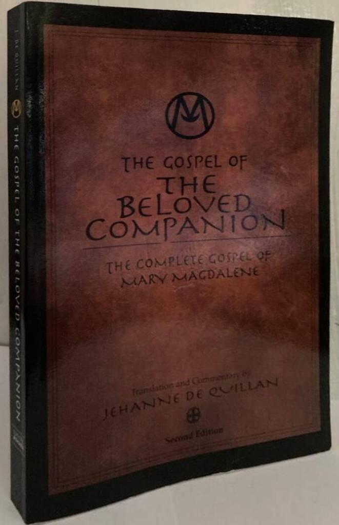 The Gospel of the Beloved Companion. The Complete Gospel of Mary Magdalene