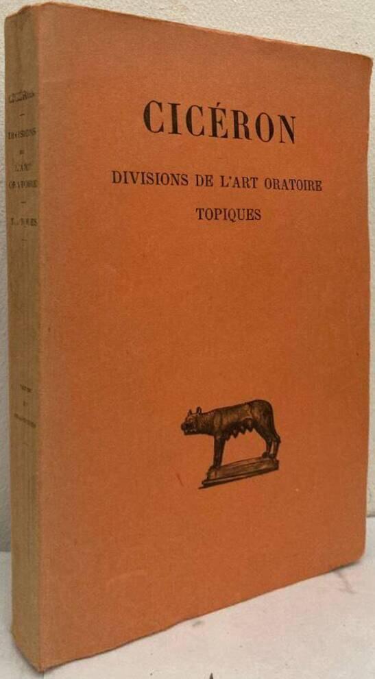 Divisions de l'art oratorie. Topiques