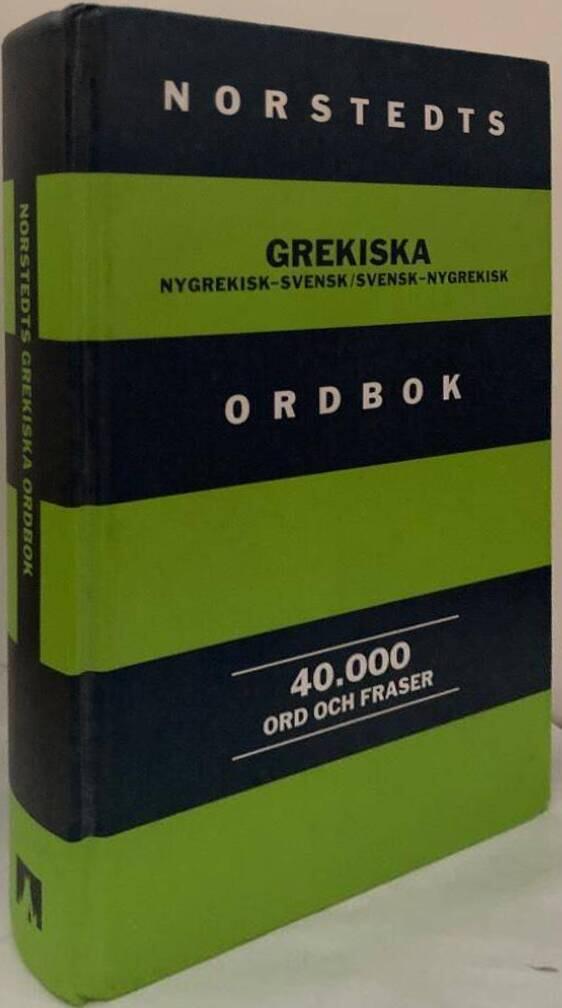 Norstedts grekiska ordbok. Nygrekisk-svensk/Svensk-nygrekisk