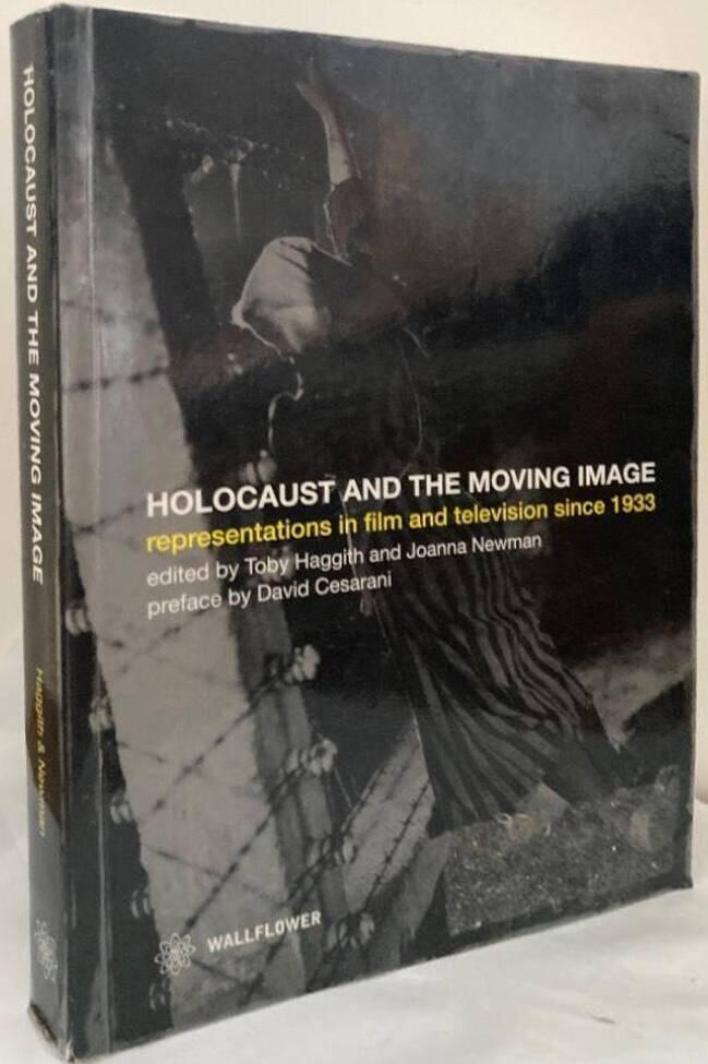 Holocaust and the Moving Image. Representations in Film and Television since 1933