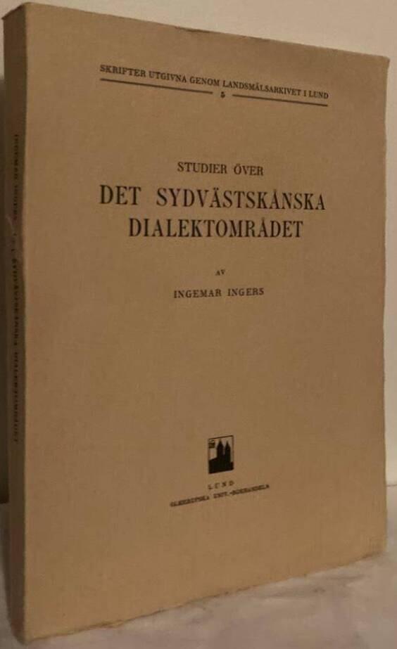 Studier över det sydvästskånska dialektområdet