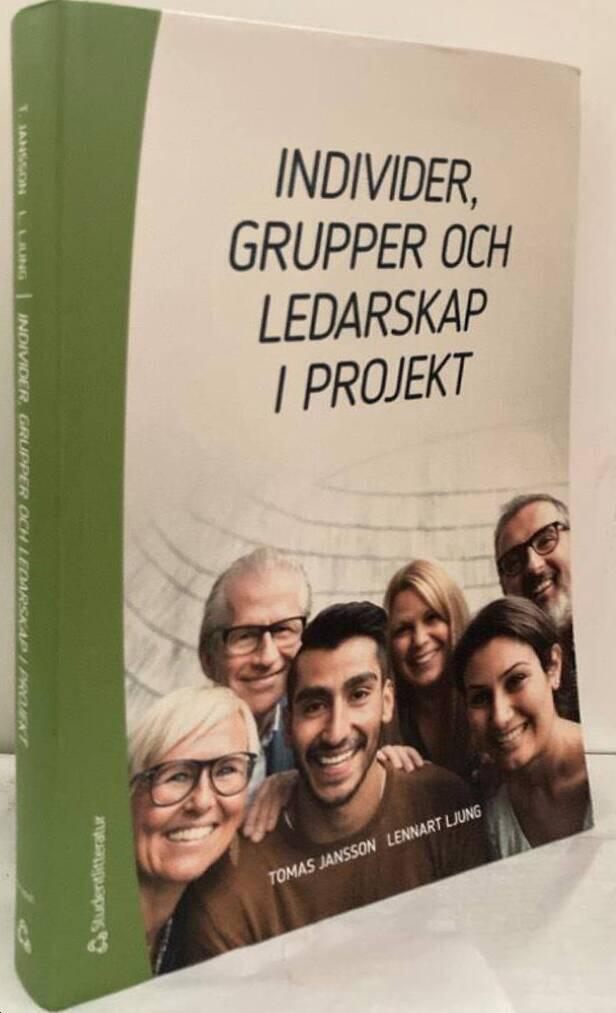 Individer, grupper och ledarskap i projekt