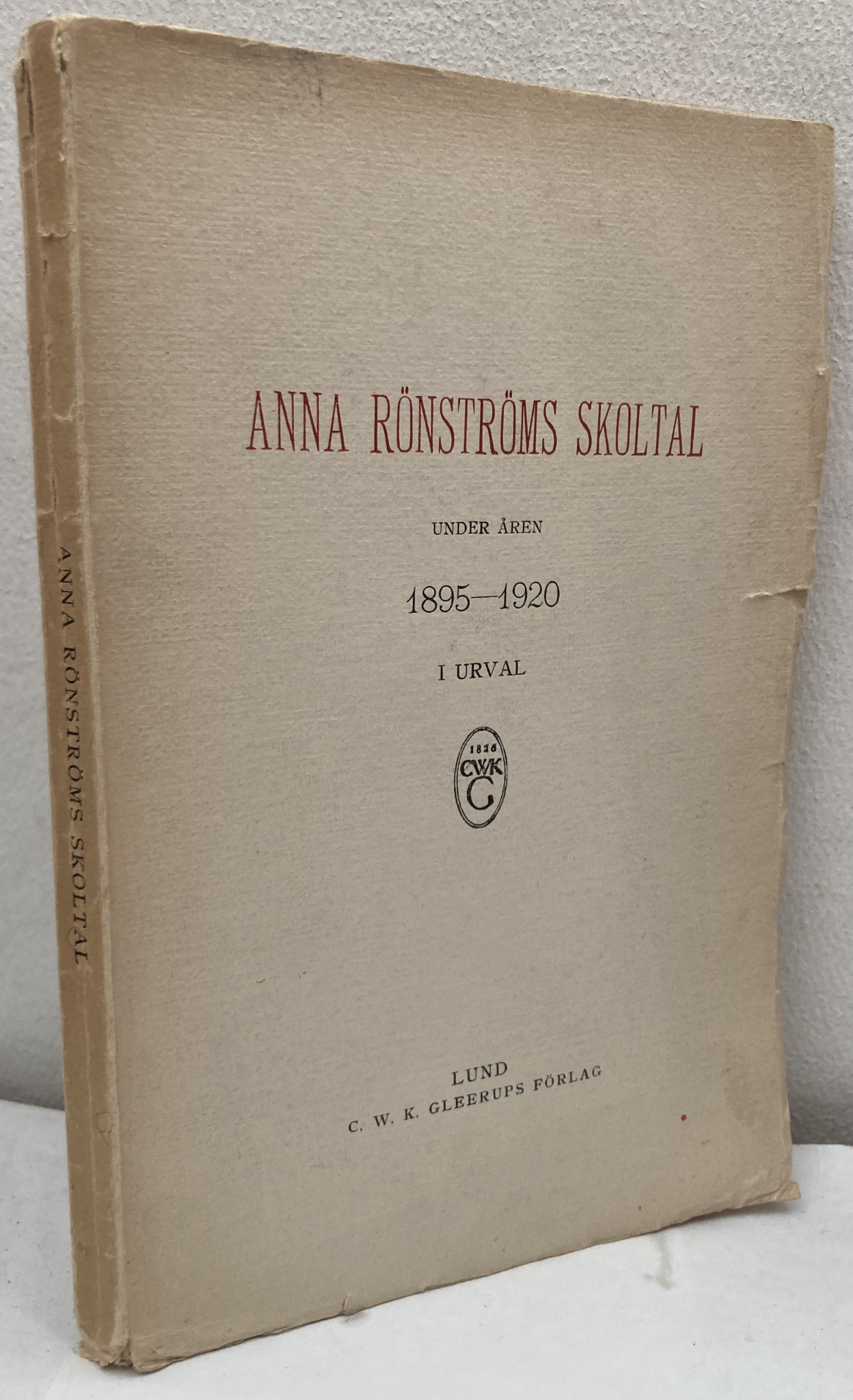 Anna Rönströms skoltal under åren 1895-1920 i urval