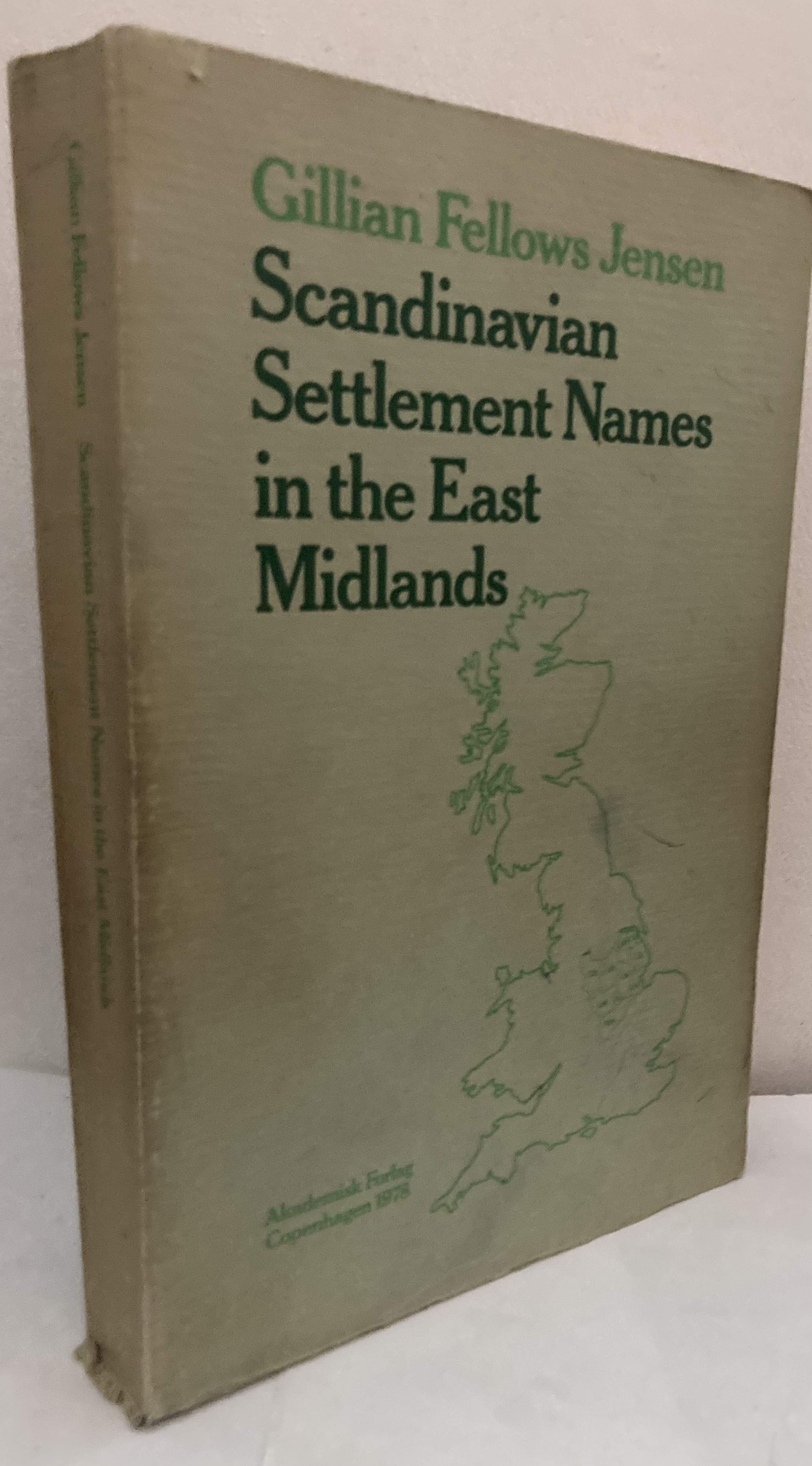 Scandinavian Settlement Names in the East Midlands