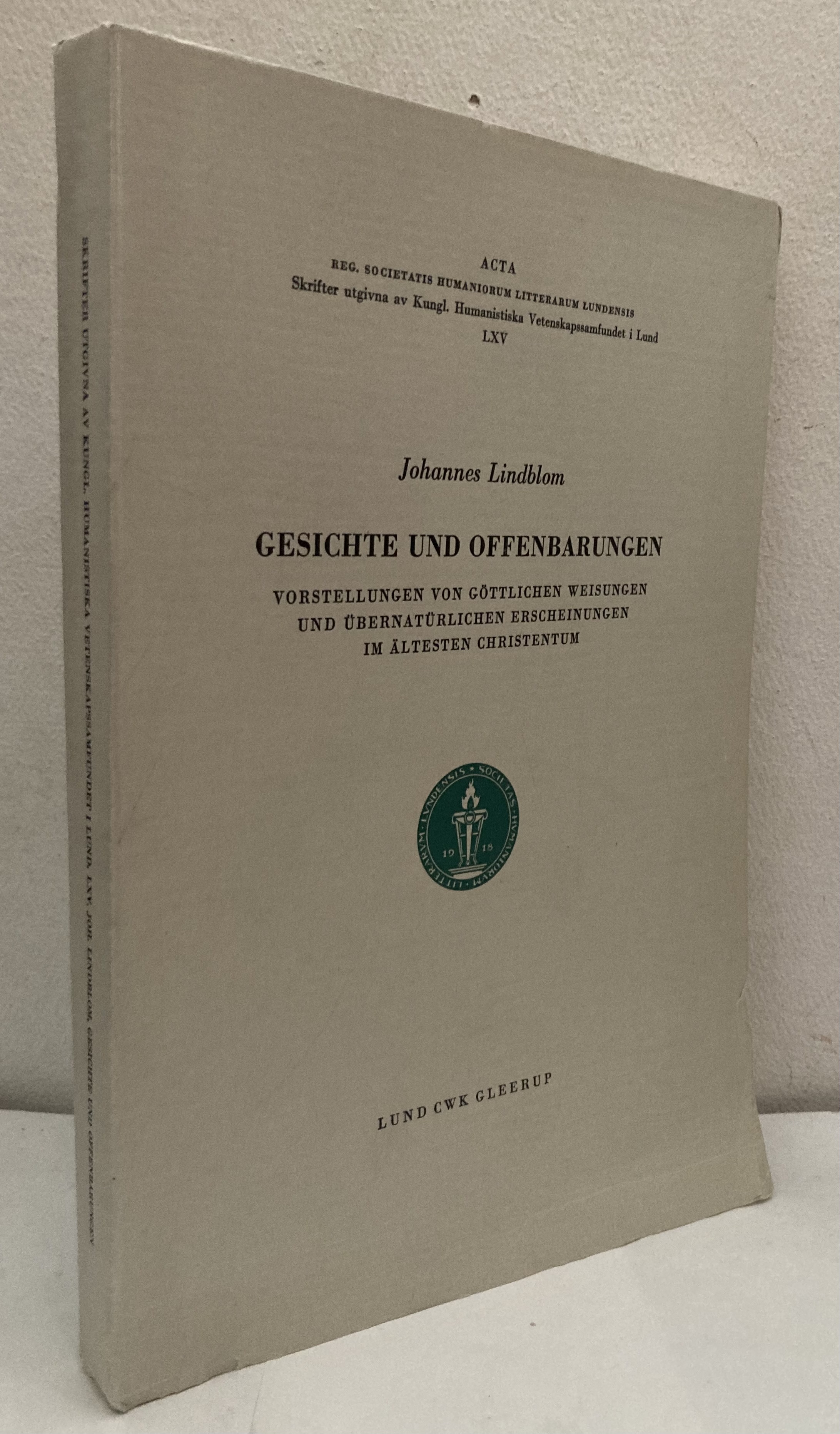 Gesichte und Offenbarungen. Vorstellungen von Göttlichen Weisungen und übernaturlichen Erscheinungen im ältesten Christentum