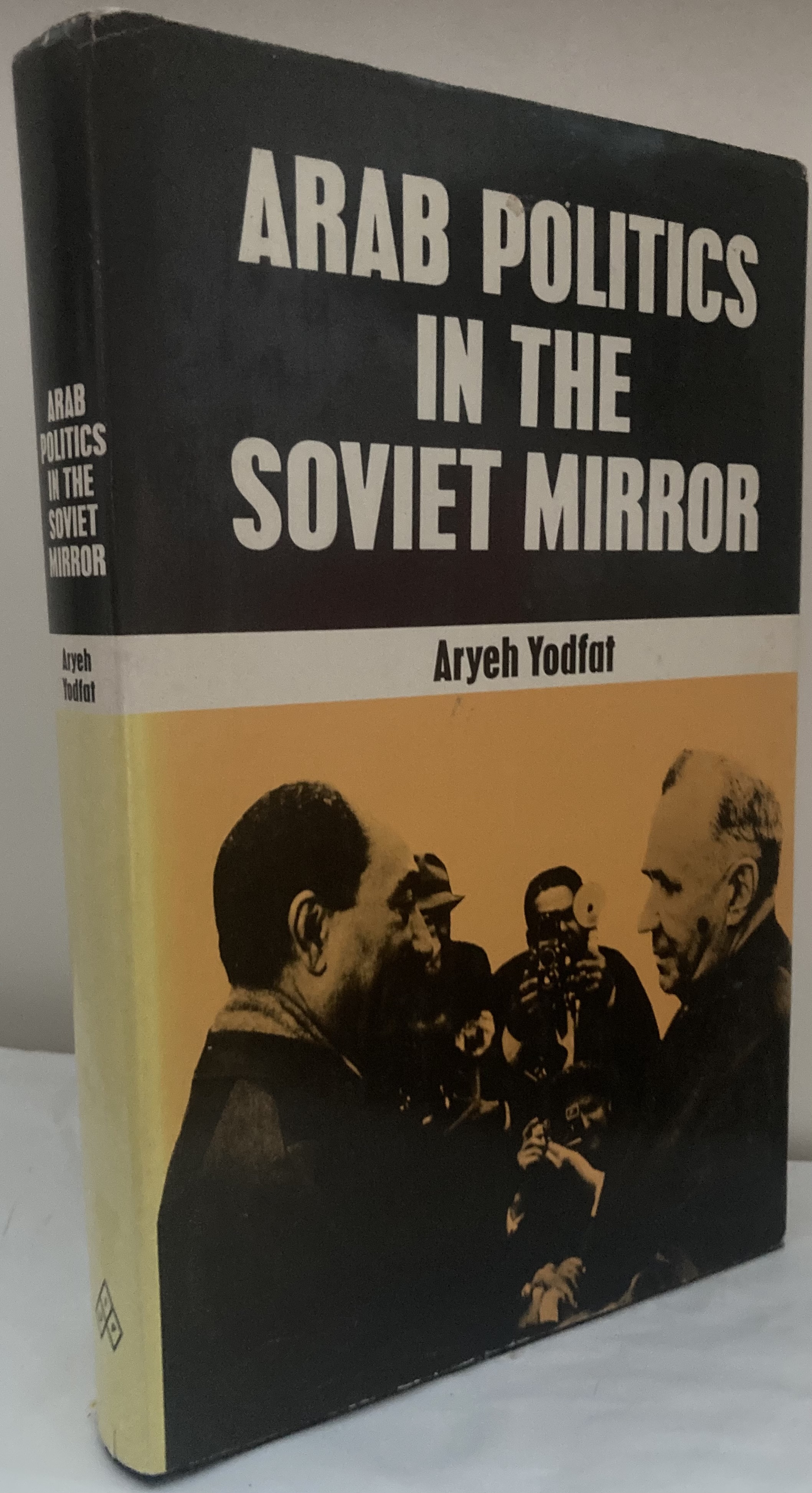 Arab Politics in the Soviet Mirror