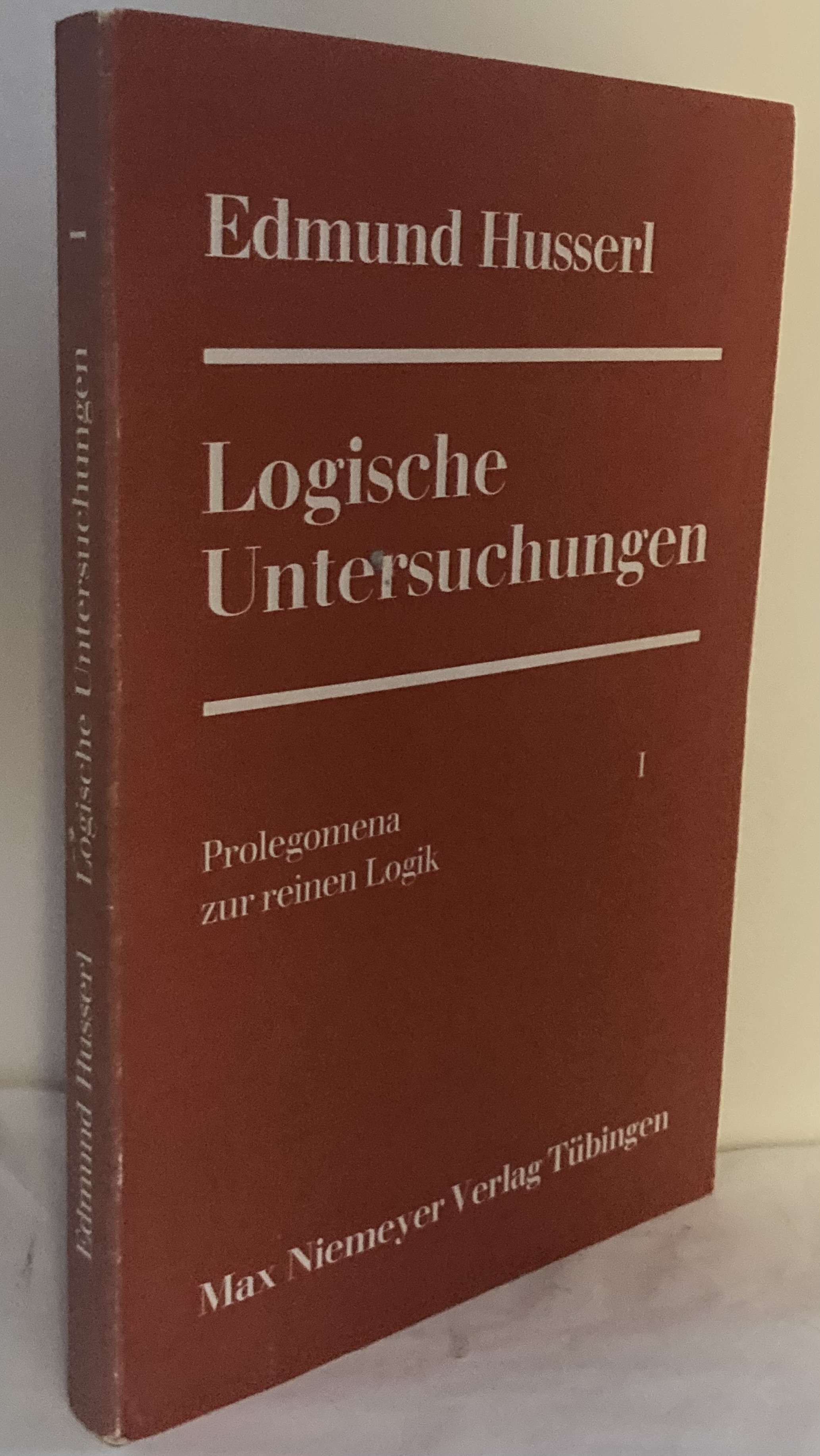 Logische Untersuchungen. I. Prolegomena zur reinen Logik.