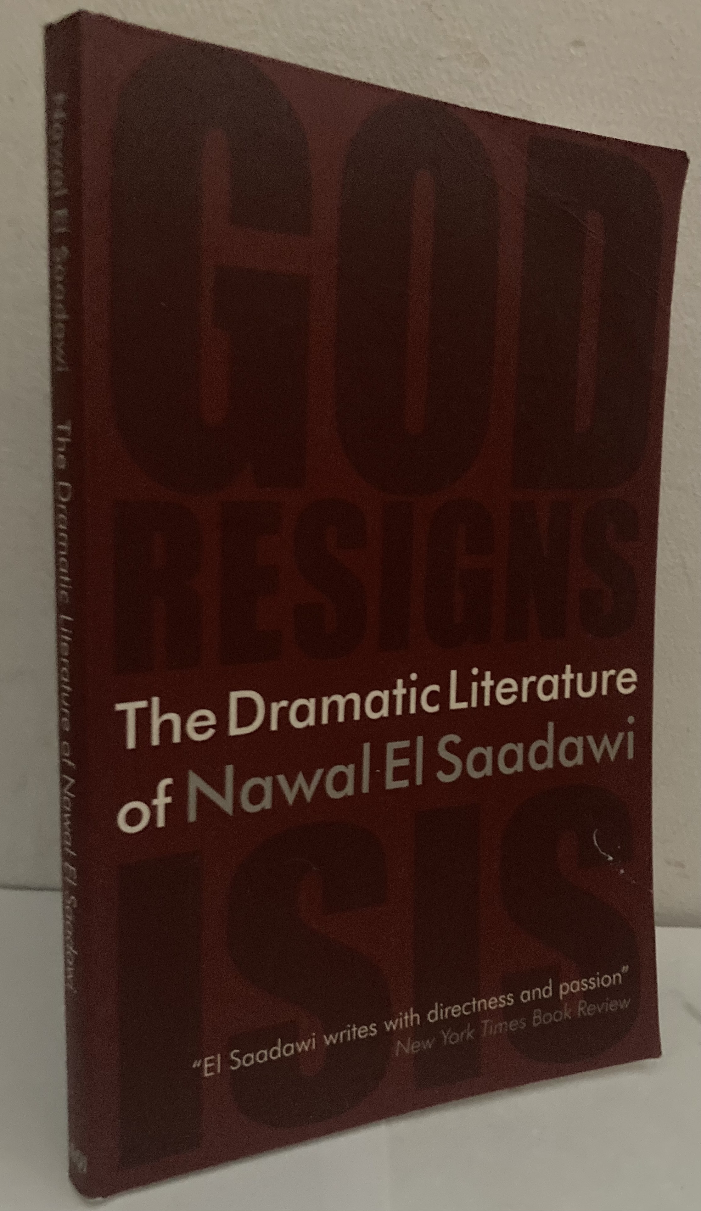 The Dramatic Literature of Nawal El Saadawi