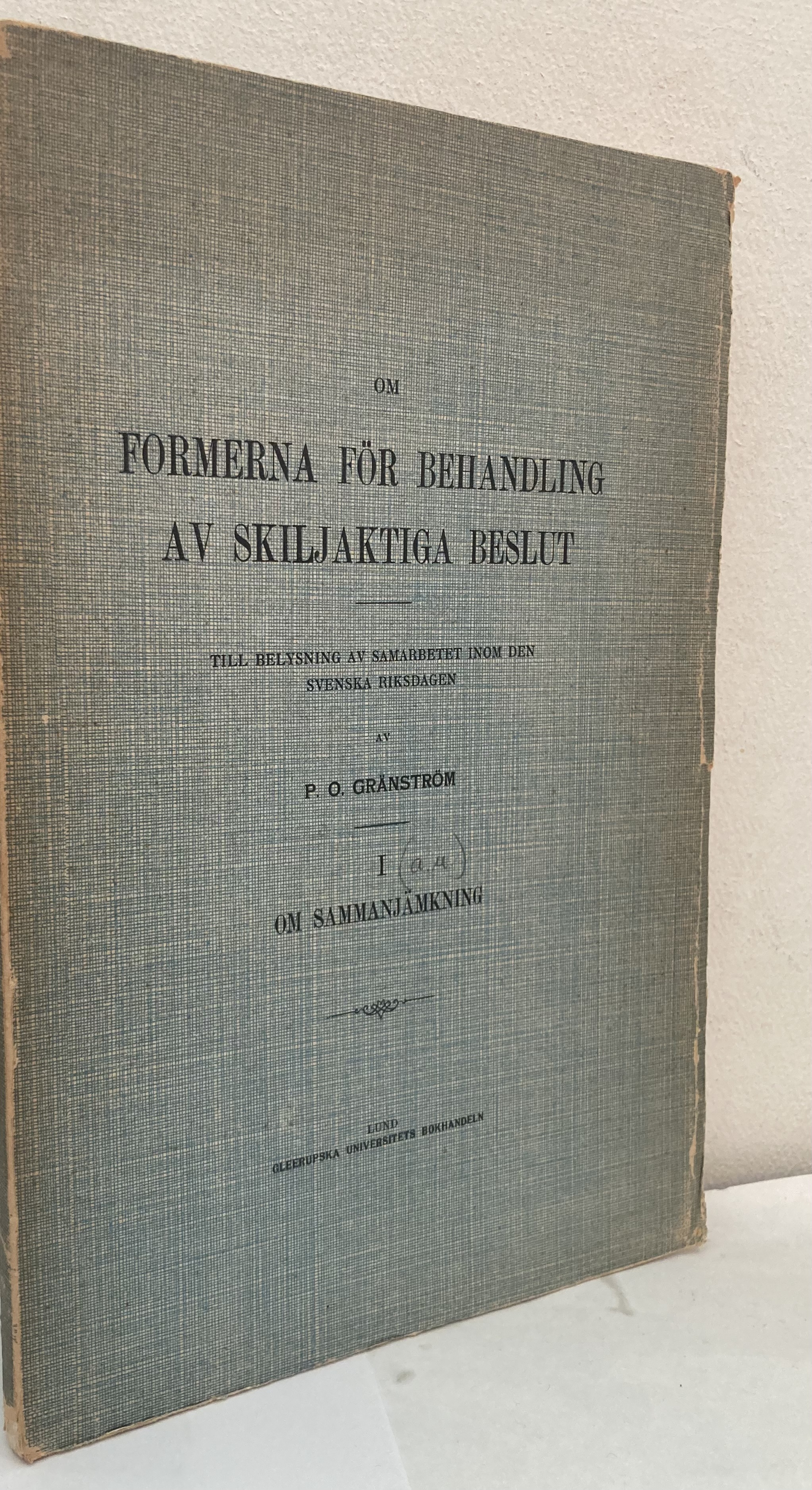 Om formerna för behandling av skiljaktiga beslut I. Om sammanjämkning