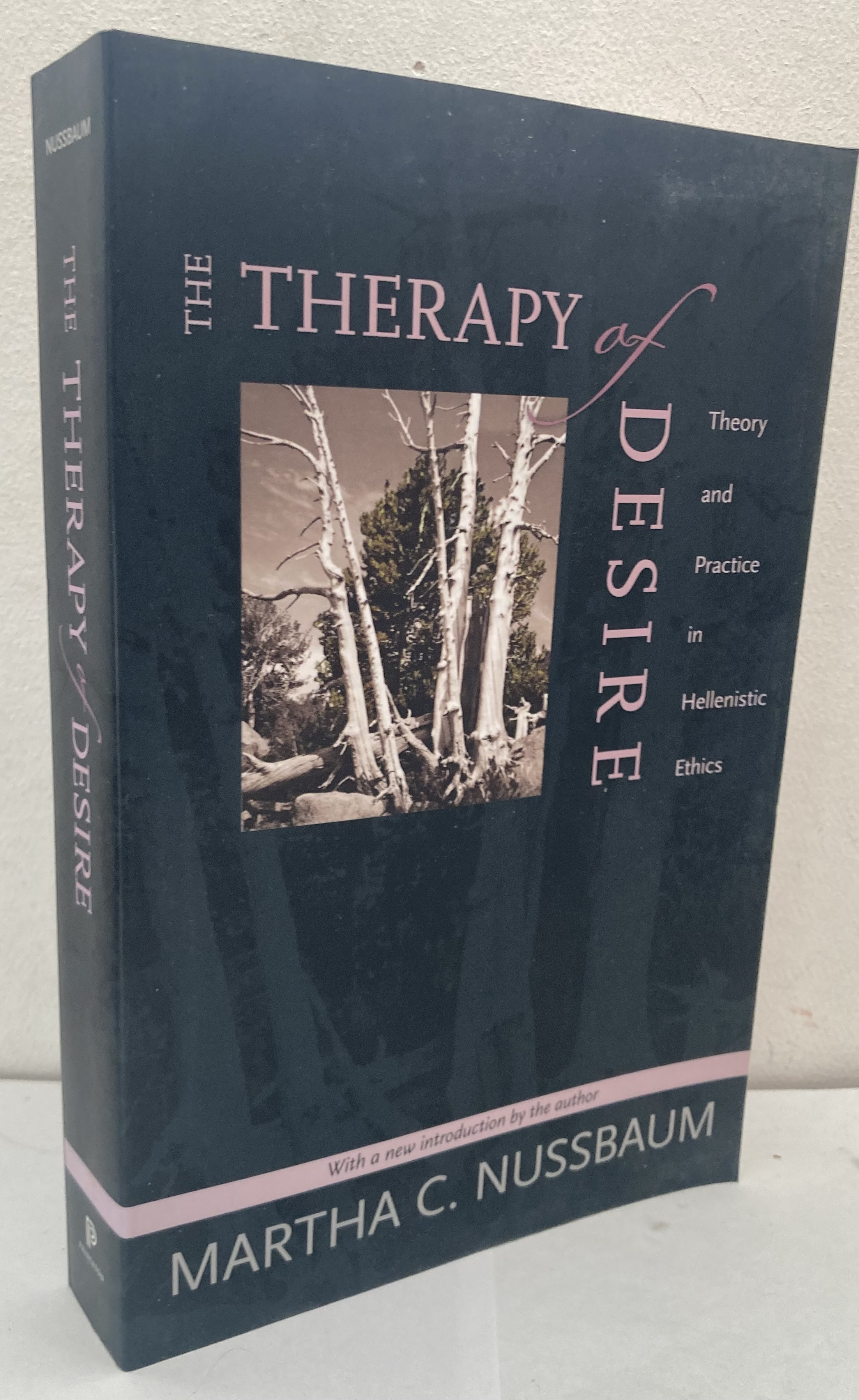 The Therapy of Desire. Theory and Practice in Hellenistic Ethics