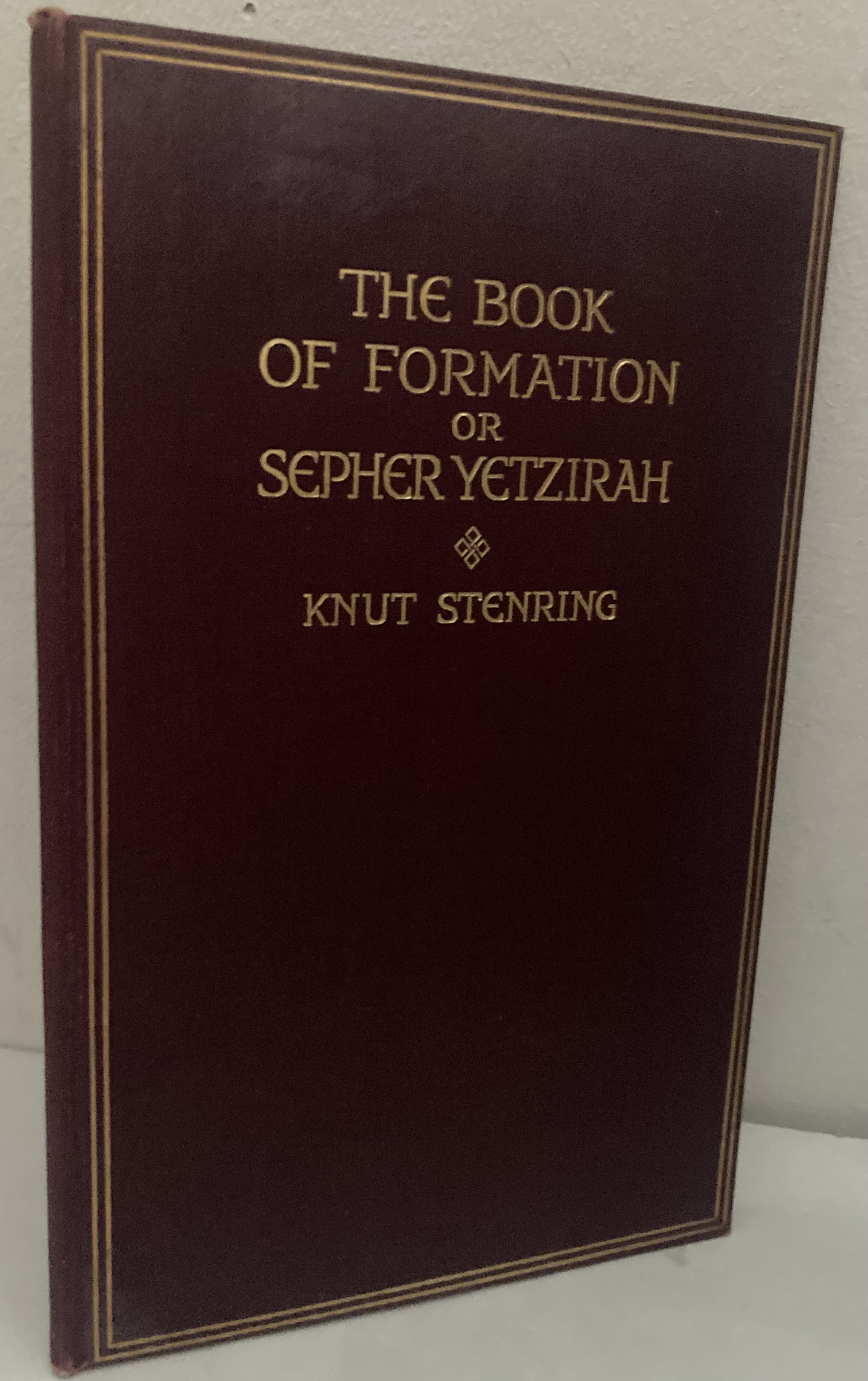 The Book of Formation (Sepher Yetzirah). Including The 32 Paths of Wisdom, Their Correspondence with the Hebrew Alphabet and the Tarot Symbols