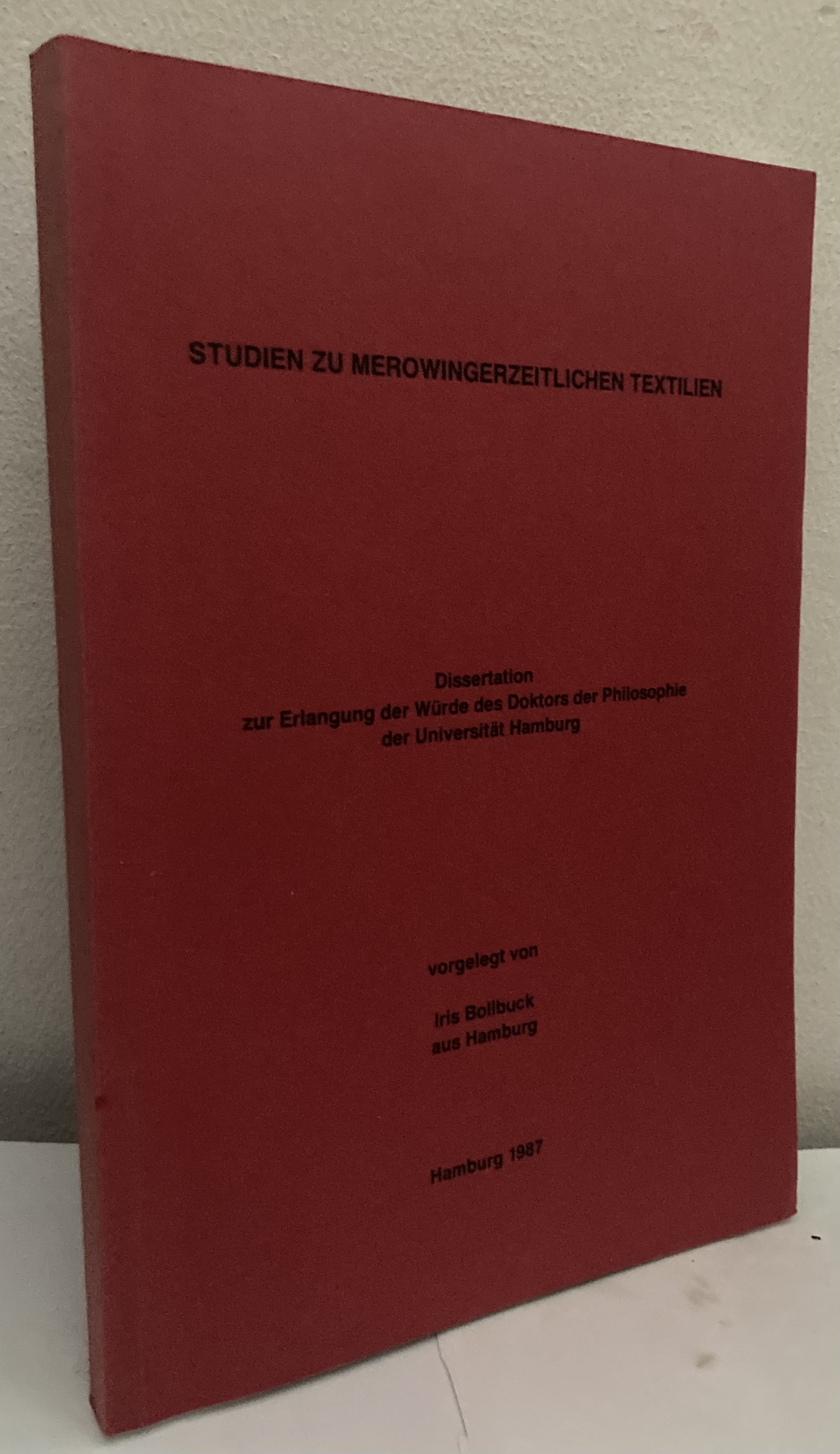 Studien zu Merowingerzeitlichen Textilien