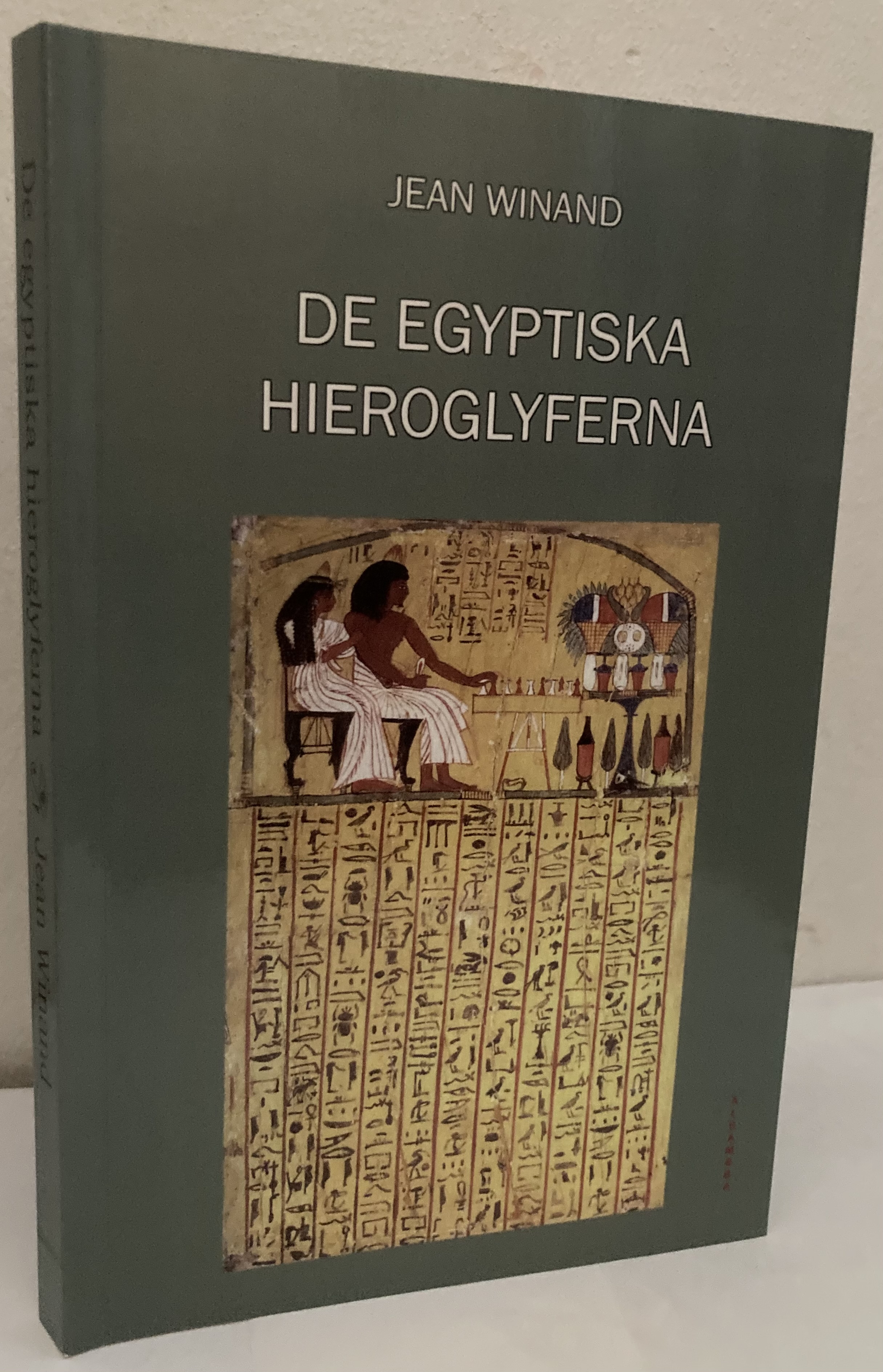 De egyptiska hieroglyferna