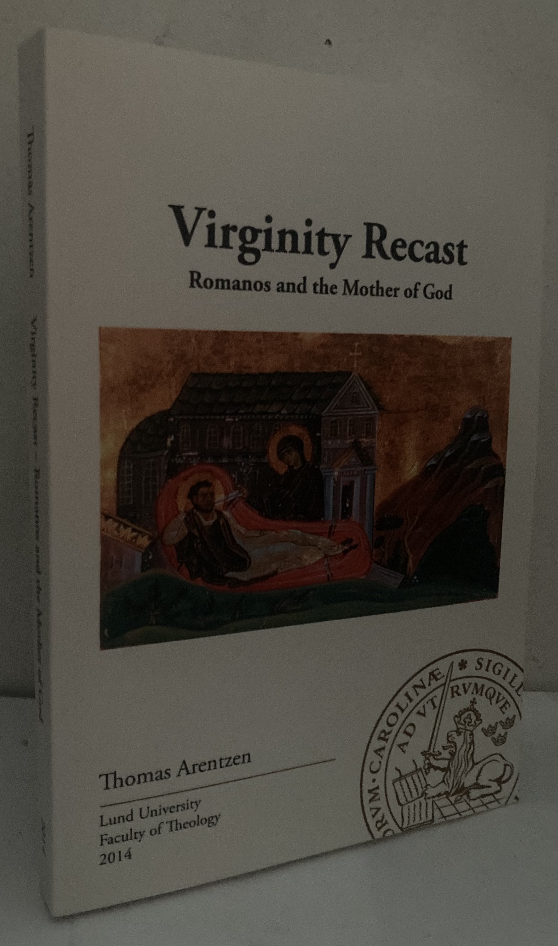 Virginity Recast. Romanos and the Mother of God