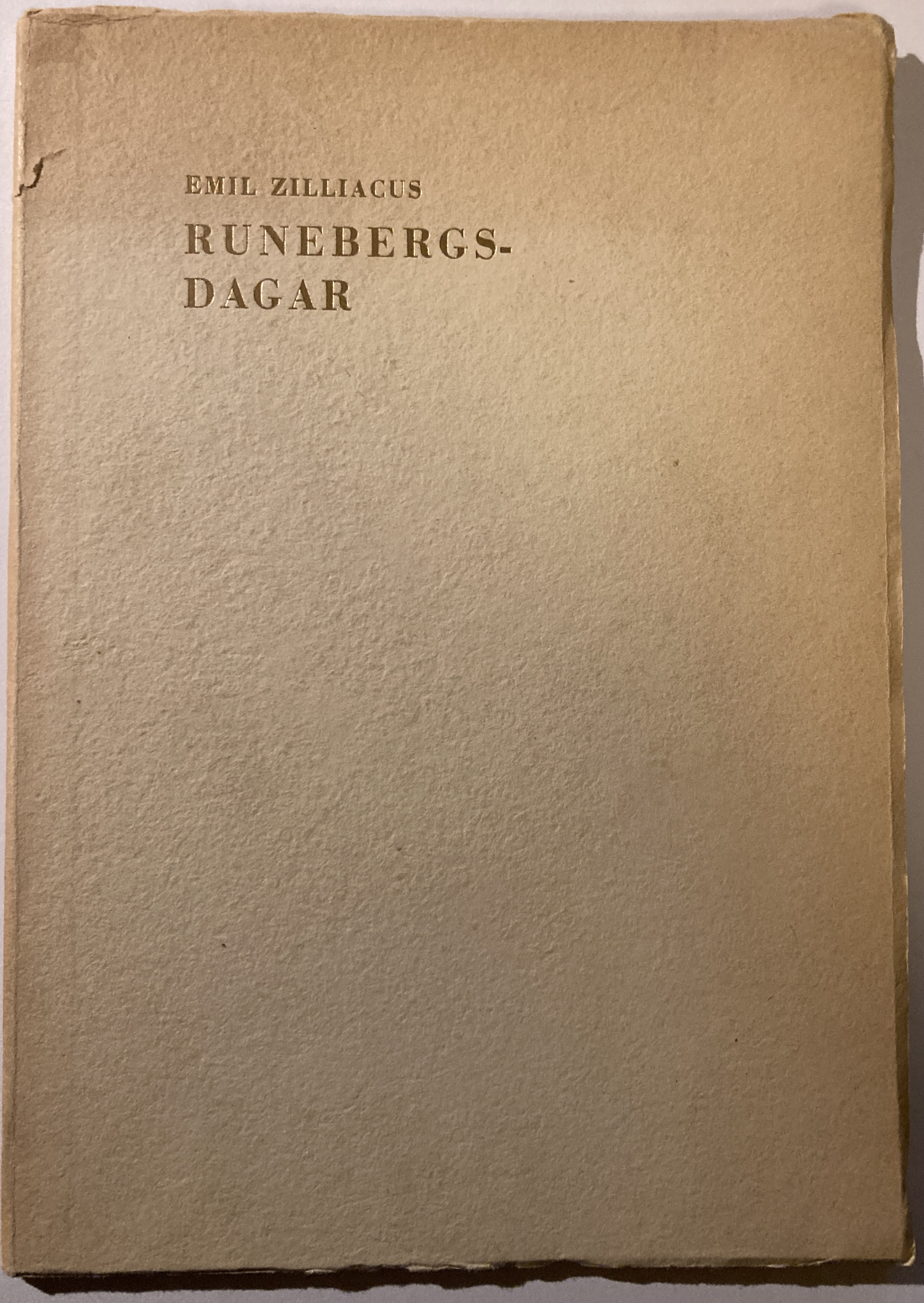 Runebergsdagar. Dikt föredragen vid Samfundet Sverige-Finlands Runebergsafton i Konserthuset den 5 februari 1940