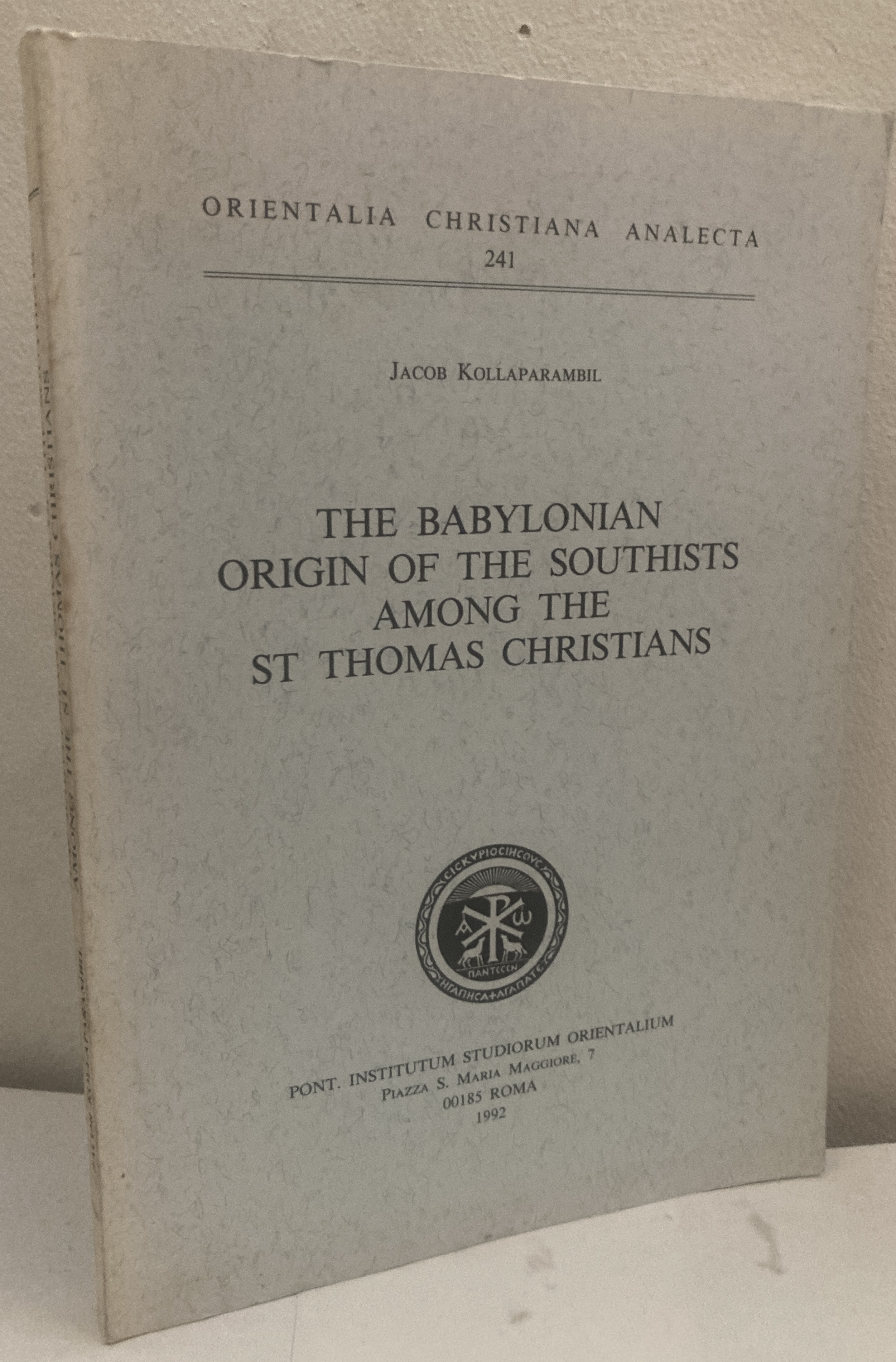 The Babylonian Origin of the Southists among the St. Thomas Christians