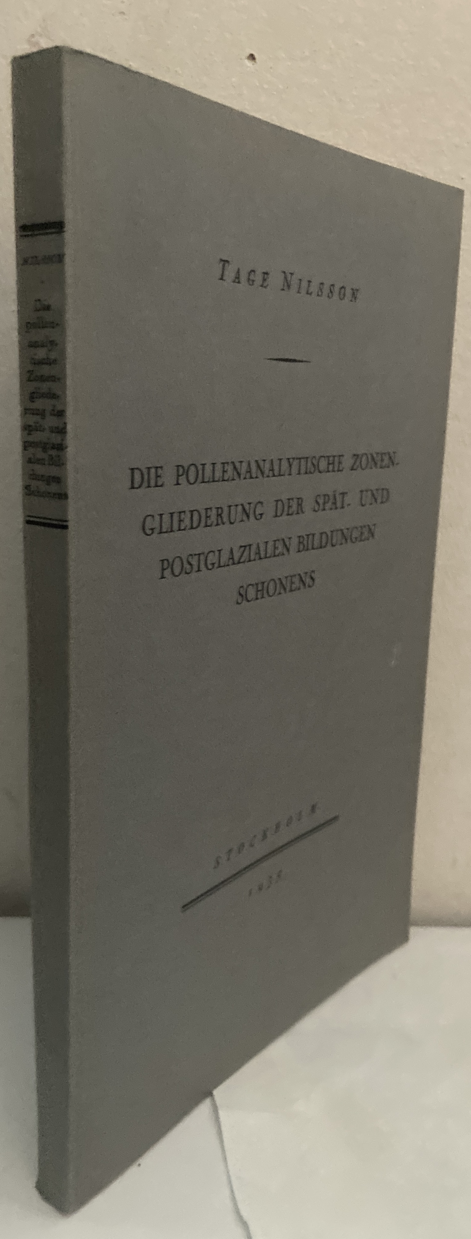 Die pollenanalytische Zonengliederung der spät- und postglazialen Bildungen Schonens