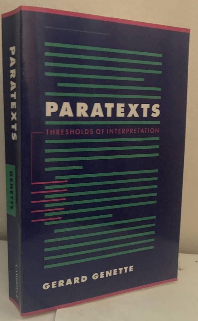 Paratexts. Thresholds of Interpretation