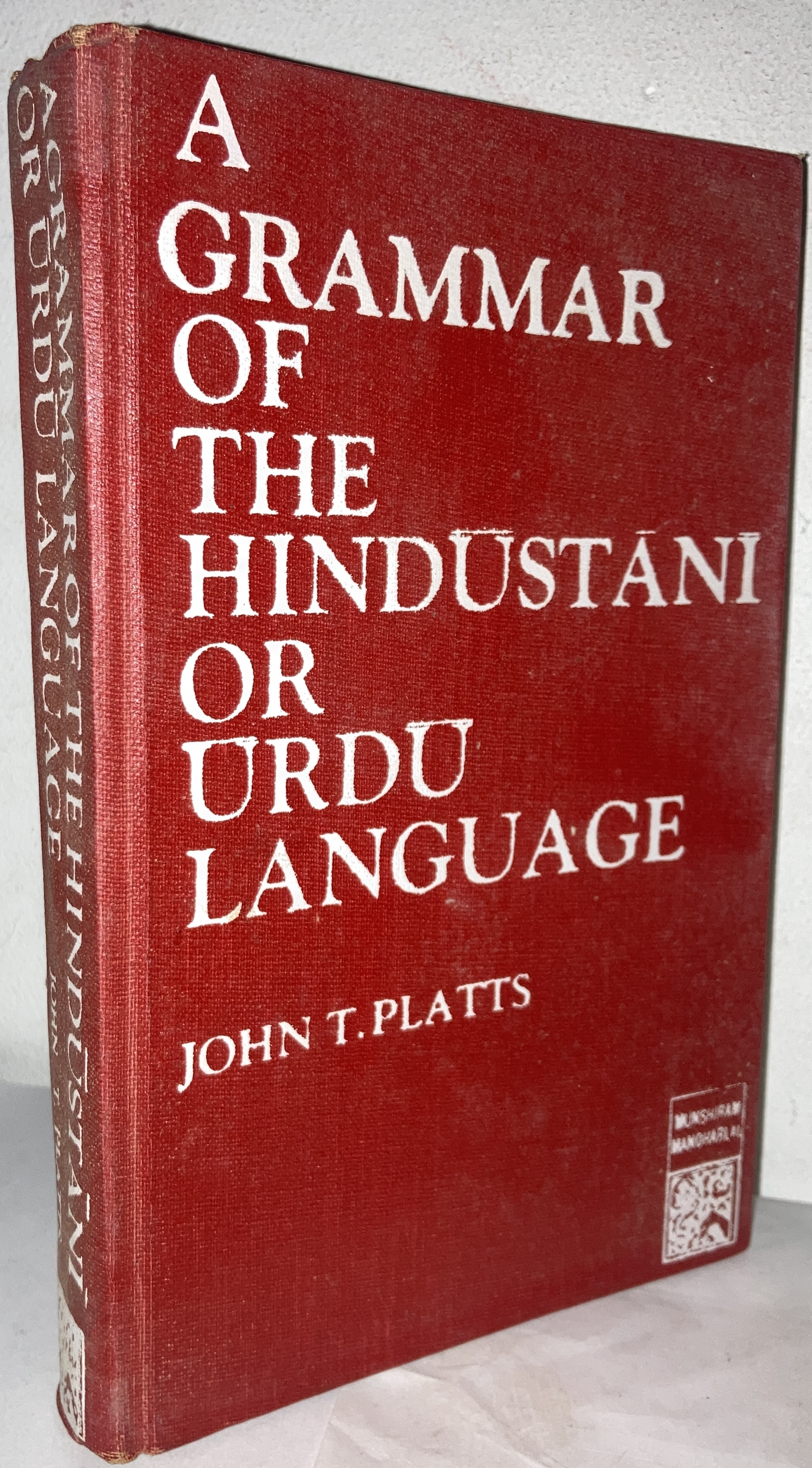 A Grammar of the Hindustani or Urdu Language