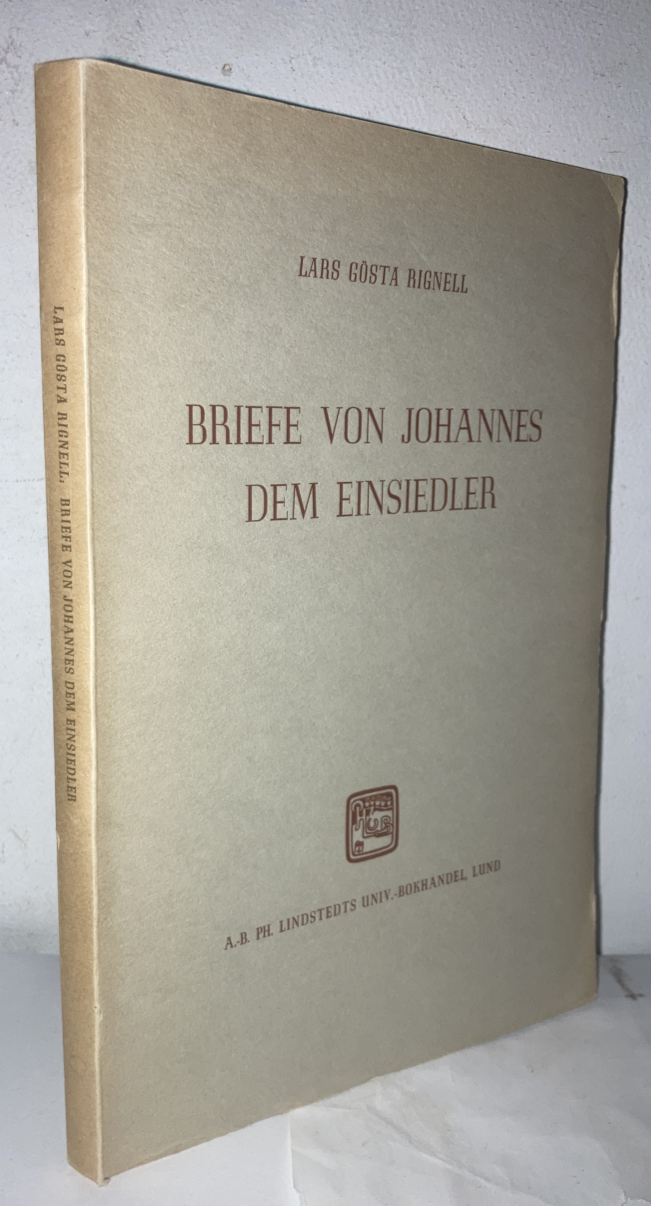 Briefe von Johannes dem Einsiedler. Mit kritischem Apparat, Einleitung und Übersetzung