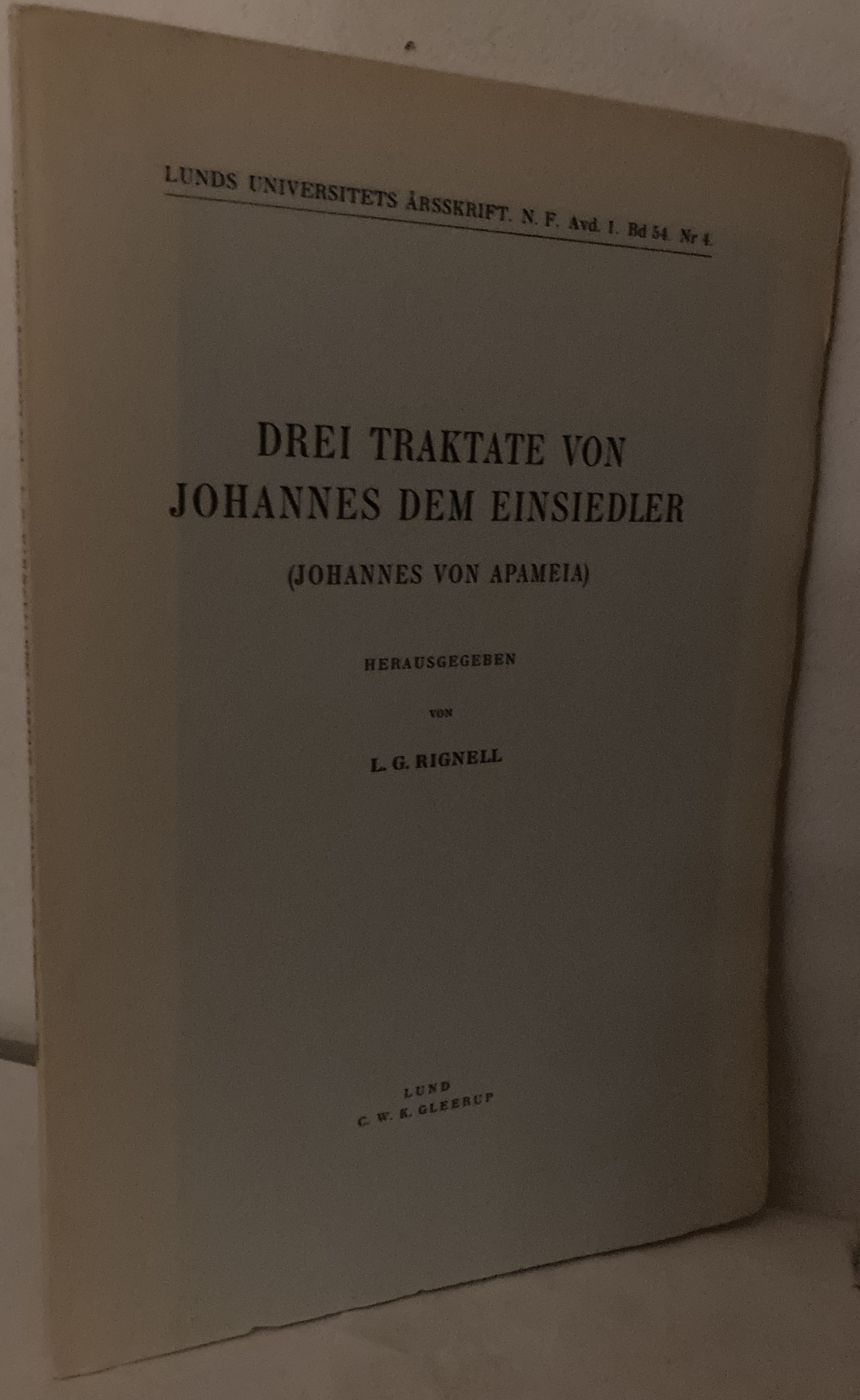 Drei Traktate von Johannes dem Einsiedler (Johannes von Apameia)