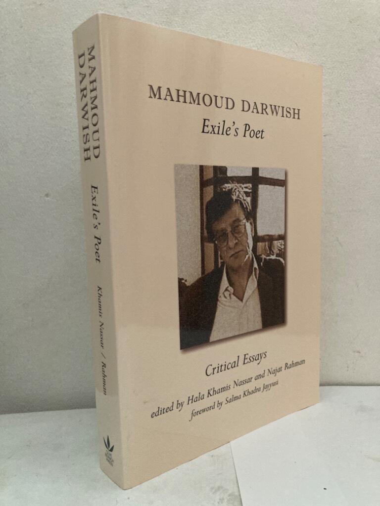 Mahmoud Darwish. Exile's Poet. Critical Essays