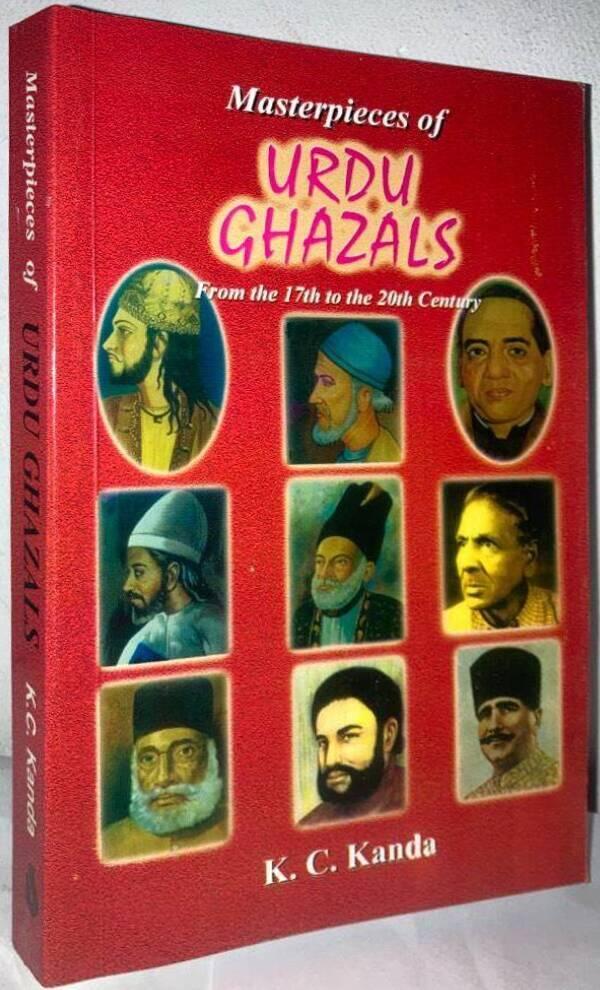 Masterpieces of Urdu Ghazals from the 17th to the 20th Century