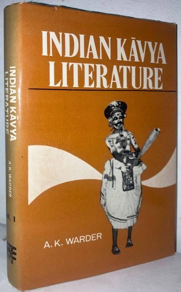 Indian Kavya Literature. Volume One. Literary Criticism