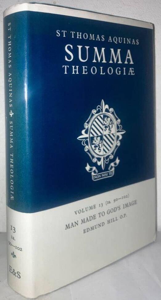 Summa theologiae. Volume 13 (Ia. 90-102). Man Made to God's Image