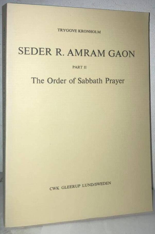 Seder R. Amram Gaon. Part 2. The Order Of Sabbath Prayer