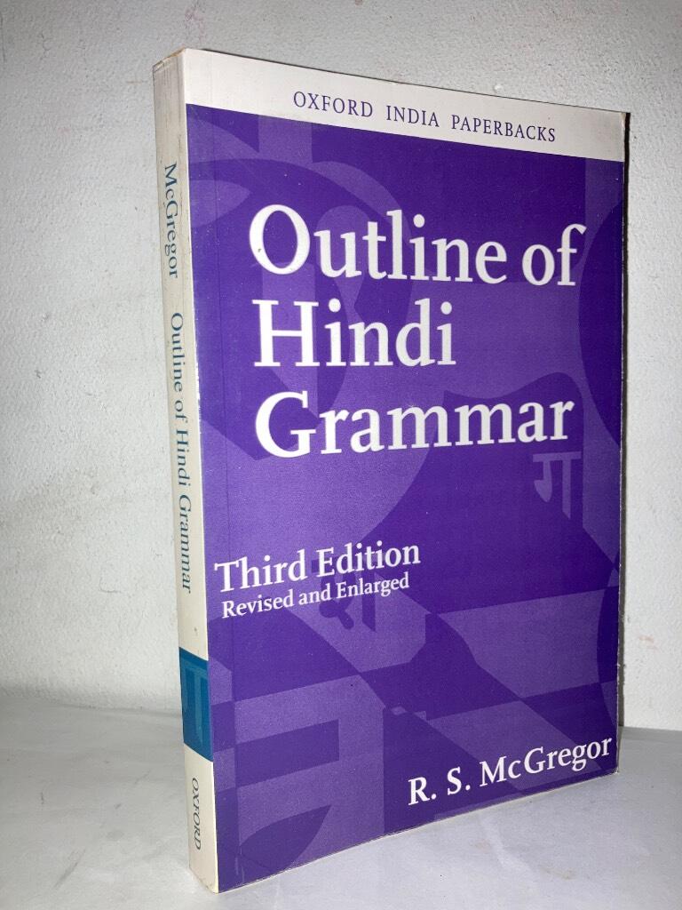 Outline of Hindi Grammar. With Exercises