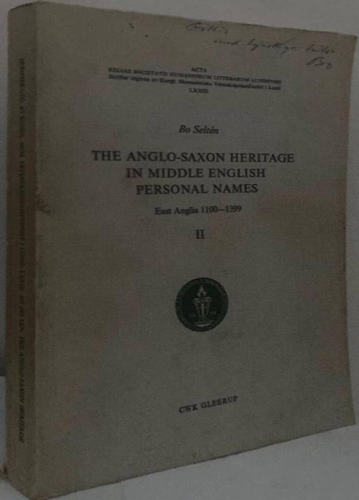 The Anglo-Saxon Heritage in Middle English Personal Names. East Anglia 1100-1399. II