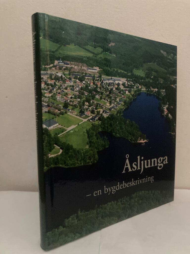 Åsljunga - en bygdebeskrivning